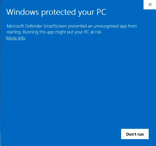 Windows SmartScreen dialog reading Windows protected your PC, with only a Don't run button visible